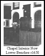 Chapel Interior Now Lower Benches c1650